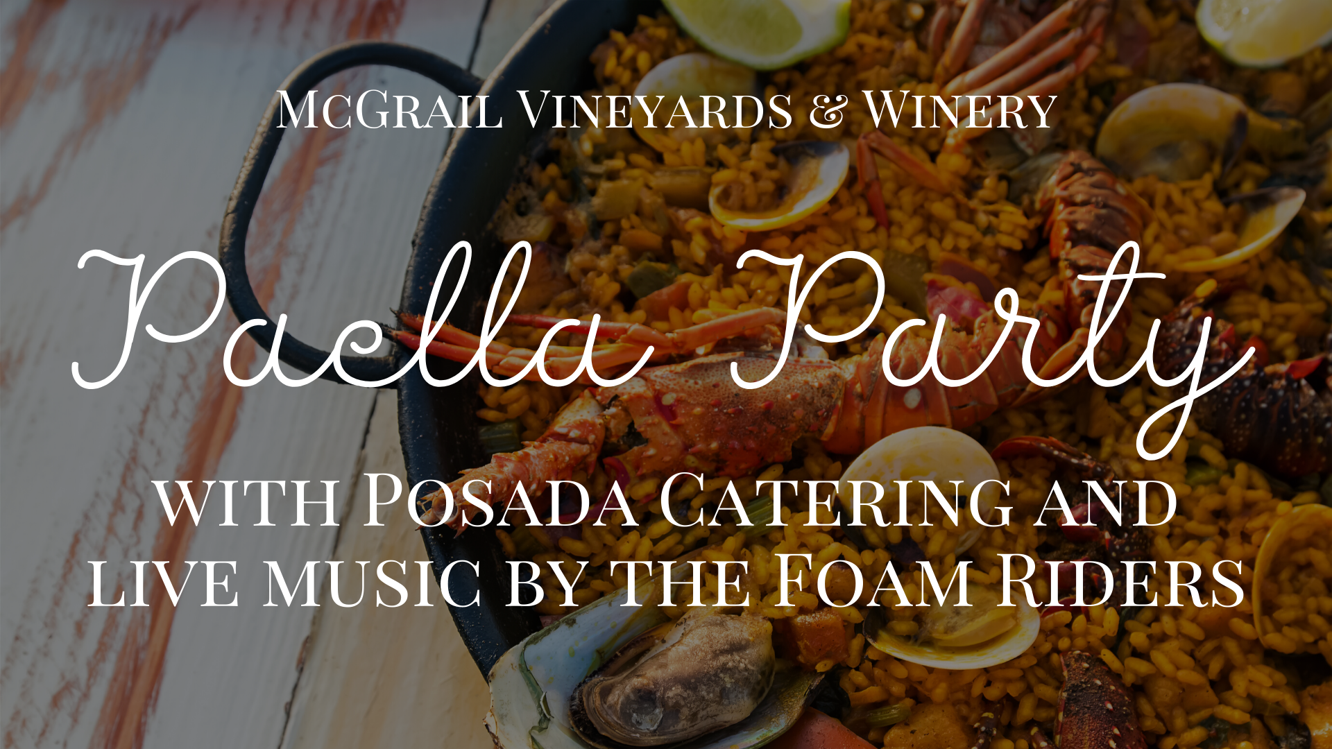 Cancelled: Paella Party with Posada Catering and Live Music by Foam Riders