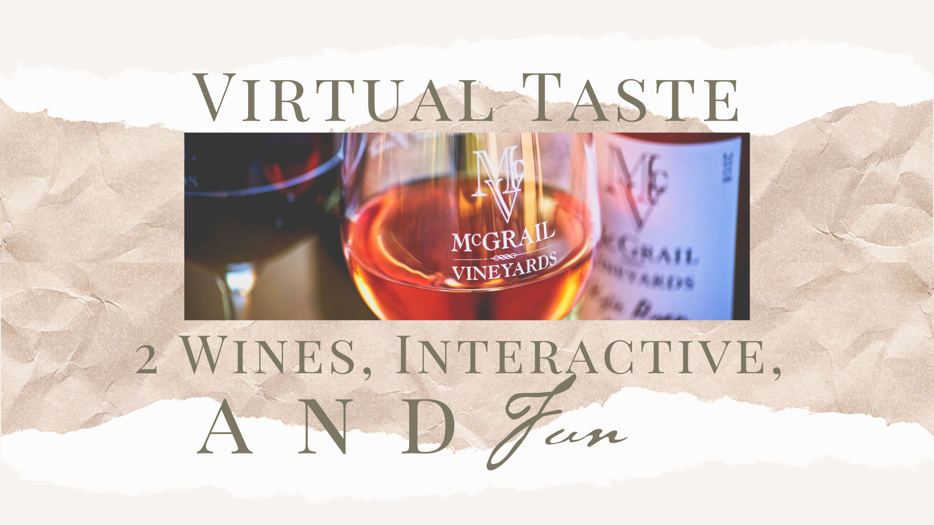 Virtual Tasting with Winemaker Mark Clarin and Heather McGrail