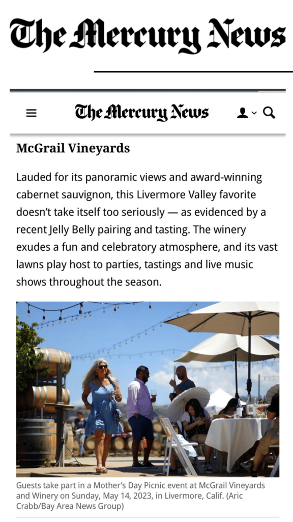 The Mercury News calls out McGrail Vineyards as the Livermore Valley Winery to spend an entire day!